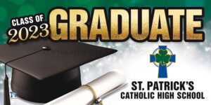 Graduation Sign - Colour - St Patrick's