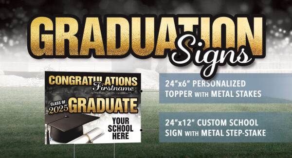 Graduation 2025 Lawn Signs