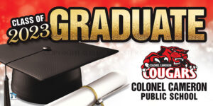 Graduation Sign - Colonel Cameron