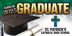 Graduation Sign St Patrick's