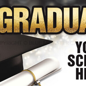 Graduation 2026 Lawn Sign - YOUR SCHOOL HERE GENERIC